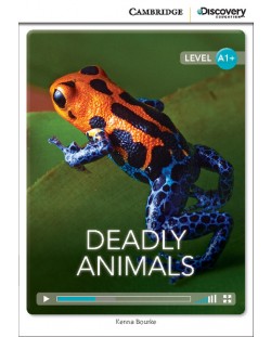 Cambridge Discovery Education Interactive Readers: Deadly Animals - Level A1+ (Адаптирано издание: Английски)