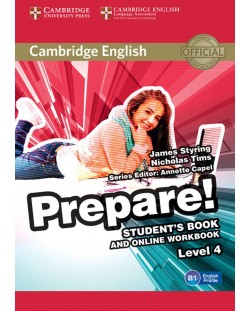 Cambridge English Prepare! Level 4 Student's Book and Online Workbook / Английски език - ниво 4: Учебник с онлайн тетрадка
