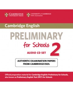 Cambridge English Preliminary for Schools 2 Audio CDs (2)