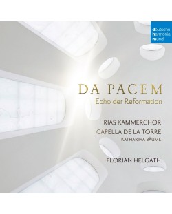 Capella de la Torre - Da Pacem - Echo der Reformation (CD)