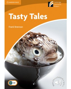 Cambridge Experience Readers: Tasty Tales Level 4 Intermediate