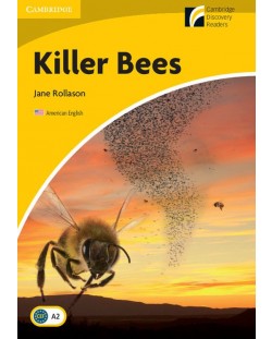Cambridge Experience Readers: Killer Bees Level 2 Elementary/Lower-intermediate American English
