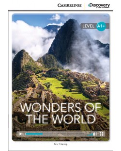 Cambridge Discovery Education Interactive Readers: Wonders of the World - Level A1+ (Адаптирано издание: Английски)