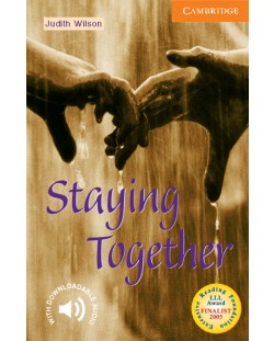 Cambridge English Readers: Staying Together Level 4