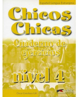 Chicos Y Chicas - ниво 4 (A2.2): Учебна тетрадка по испански език за 8. клас. Учебна програма 2023/2024 (Колибри)