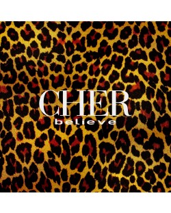 Cher - Believe, 25th Anniversary Deluxe Edition (2 CD)