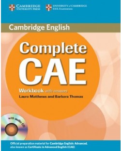 Complete CAE 1st edition: Английски език: Английски език - ниво С1 (учебна тетрадка с отговори + CD)