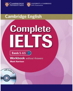 Complete IELTS Bands 5-6.5 Workbook without Answers with Audio CD
