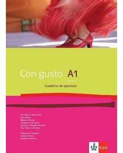 Con gusto A1 - Tomo 1: Cuaderno de ejercicios / Тетрадка по испански език + CD - ниво А1: Част 1. Учебна програма 2018/2019 (Клет)