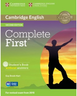 Complete First Certificate 2nd edition: Английски език - ниво В2 + CD-ROM