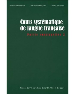 Cours sistematiqe de langue francaise - Partie Constructive 2