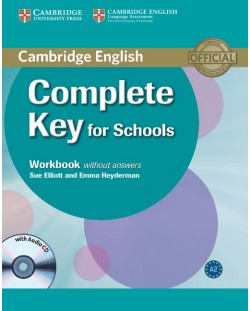 Complete Key for Schools Workbook without Answers with Audio CD