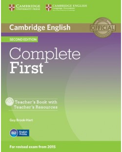 Complete First Certificate 2nd edition: Английски език - ниво В2 (книга за учителя)