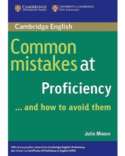Common Mistakes at Proficiency...and How to Avoid Them