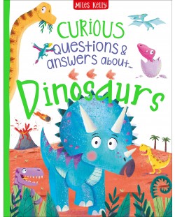 Curious Questions and Answers: Dinosaurs