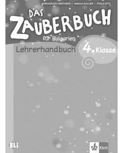 Das Zauberbuch fur die 4.klasse: LHB / Книга за учителя по немски език за 4. клас + CD. Учебна програма 2023/2024 (Клет)