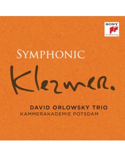 David Orlowsky Trio - Symphonic Klezmer (Deluxe)