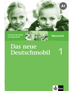 Das neue Deutschmobil 1: Учебна система по немски език - ниво А1 (тетрадка-речник)