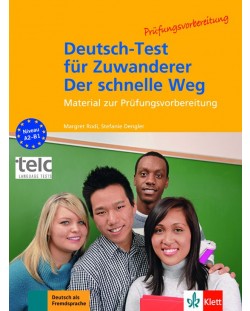 Deutsch-Test für Zuwanderer - Der schnelle Weg Testheft mit Audio-CD
