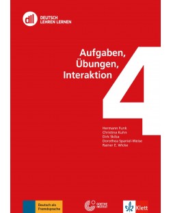 Deutsch Lehren Lernen 04: Aufgaben, Ubungen, Interaktion