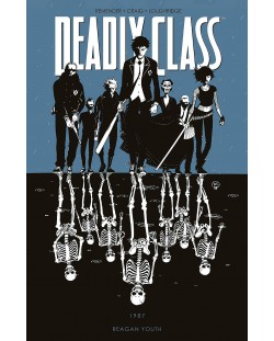 Deadly Class, Vol. 1: Reagan Youth