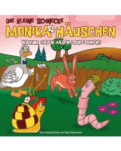 Die kleine Schnecke Monika Häuschen - 23: Warum haben Hasen lange Ohren? (CD)