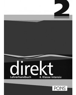 Direkt 2: Учебна система по немски език - 8. клас (книга за учителя)