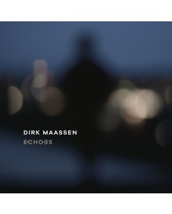 Dirk Maassen - Echoes (2 Vinyl)
