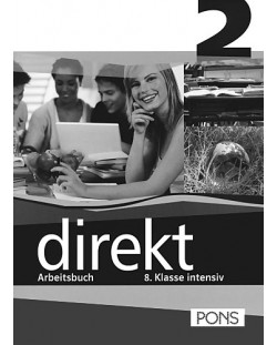 Direkt 2: Учебна система по немски език - 8. клас (учебна тетрадка)