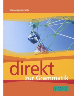 Direkt zur Grammatik: Немски език - 8. клас