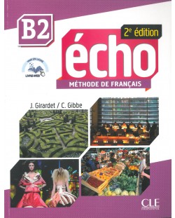 Echo В2 / Учебник по френски език. Учебна програма 2023/2024