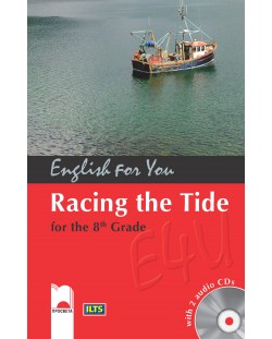 English for you: Racing the Tide