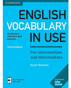 English Vocabulary in Use - ниво Pre-intermediate and Intermediate (Book + eBook with audio) - 4th Edition