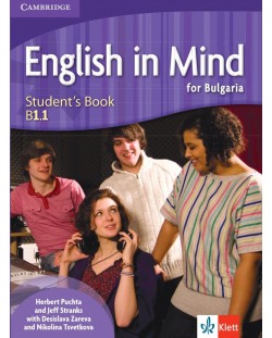 English in Mind for Bulgaria B1.1: Student's Book + Online Access / Английски език - ниво B1.1: Учебник + код. Учебна програма 2024/2025 (Клет)