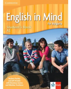 English in Mind for Bulgaria A1: Student's Book + Online Access / Английски език - ниво A1: Учебник + код. Учебна програма 2024/2025 (Клет)