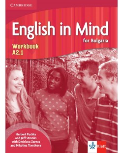 English in Mind for Bulgaria A2.1: Workbook / Тетрадка по английски език за 8. клас - неинтензивно изучаване. Учебна програма 2018/2019