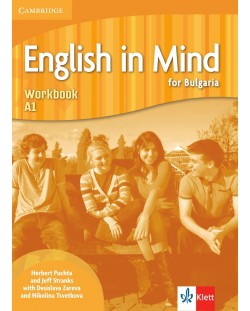 English in Mind for Bulgaria A1: Workbook / Тетрадка по английски език за 8. клас - неинтензивно изучаване. Учебна програма 2018/2019