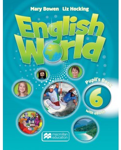 English World 6: Pupil's Book + eBook / Английски език - ниво 6: Учебник + eBook