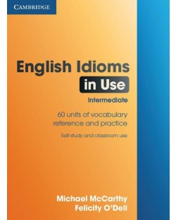 English Idioms in Use – ниво Intermediate (книга с отговори)