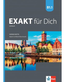 Exakt fur dich BG B1.1: Kursbuch / Немски език - 8. клас (интензивен)