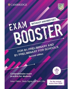 Exam Booster for B1 Preliminary and B1 Preliminary for Schools without Answer Key with Audio for the Revised 2020 Exams