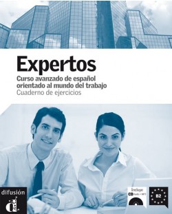 Expertos: Учебен курс по испански език - ниво B2 (учебна тетрадка) + CD