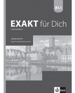 Exakt fur dich BG B1.1: LHB mit CDs / Книга за учителя по немски език със CD - 8. клас (интензивен)