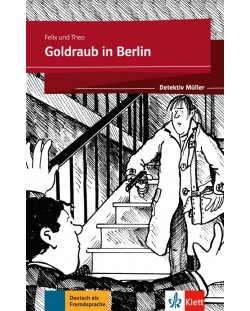 Felix&Theo Goldraub in Berlin -Detektiv Muler A2-B1 Buch + Online