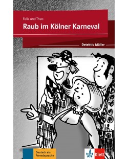 Felix&Theo: Raub im Kölner Karneval Buch mit Audio-CD