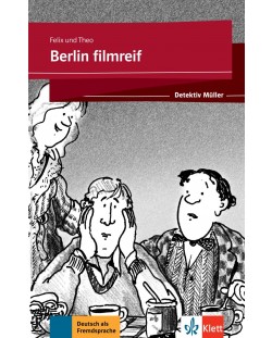 Felix&Theo: Berlin filmreif