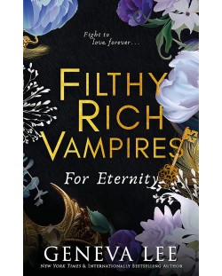 Filthy Rich Vampires: For Eternity