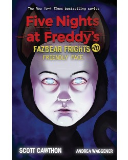 Five Nights at Freddy’s: Fazbear Frights #10: Friendly Face