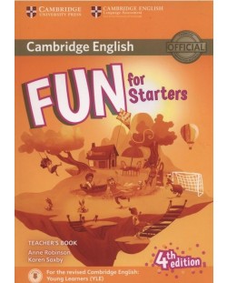 Fun for Starters: Teacher's Book with Downloadable Audio (4th edition) / Английски за деца: Книга за учителя + аудио материали за сваляне