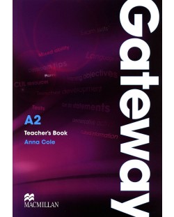 Gateway А2:  Teacher's Book / Английски език (Книга за учителя)